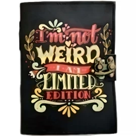 Kožený deník „I'm not weird I'm a limited edition“