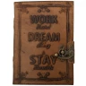 Leather Journal WORK Hard, DREAM Big & STAY Humble